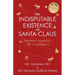The Indisputable Existence of Santa Claus: The Mathematics of Christmas