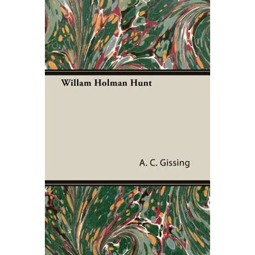 Willam Holman Hunt