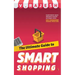 The Ultimate Guide to Smart Shopping