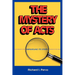The Mystery of Acts: Unraveling Its Story