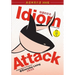 Idiom Attack Vol. 1 - English Idioms & Phrases for Everyday Living (Sim. Chinese Edition): 战胜词组攻击 1 - ਰ