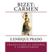 Bizet: Carmen: Traduccion al Espanol y Comentarios