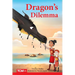 Dragon's Dilemma