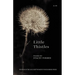 Little Thistles: Winner of the 2023 New Women's Voices Series