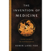The Invention of Medicine: From Homer to Hippocrates