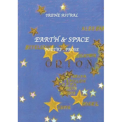Earth & Space: Poetry/Prose