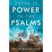 There Is Power in the Psalms