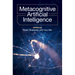 Metacognitive Artificial Intelligence