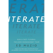 Iterate: Run a Fast, Flexible, Focused Management Team