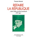 Refaire la République
