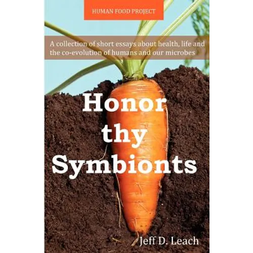 Honor Thy Symbionts