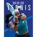 Why We Love Tennis