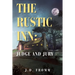 The Rustic Inn: Judge and Jury