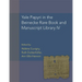 Yale Papyri in the Beinecke Rare Book and Manuscript Library IV: Volume 55