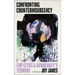 Confronting Counterinsurgency: Cop Cities and Democracy's Terrors