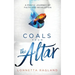 Coals from the Altar: A Poetic Journey of Faith and Revelation