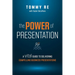 The Power of Presentation: A Vital Guide to Delivering Compelling Business Presentations