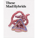 These Mad Hybrids: John Hoyland and Contemporary Sculpture