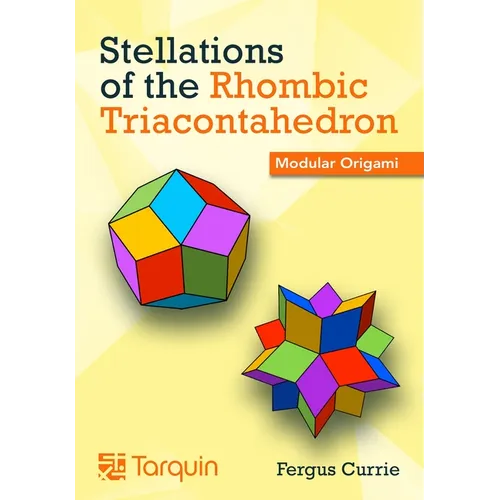 Stellations of the Rhombic Triacontahedron: Modular Origami