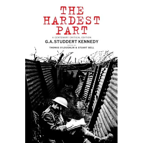 The Hardest Part: A Centenary Critical Edition
