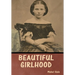 Beautiful Girlhood