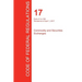 CFR 17, Parts 41 to 199, Commodity and Securities Exchanges, April 01, 2017 (Volume 2 of 4)