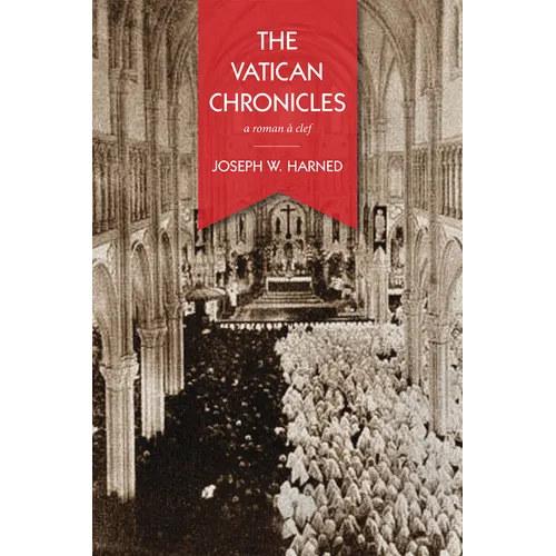 The Vatican Chronicles: A Roman À Clef