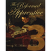 The Reformed Apprentice Volume 3: A Workbook on the Doctrine of God