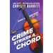Crime Strikes a Chord