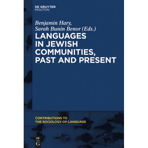 Languages in Jewish Communities, Past and Present