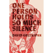 One Person Holds So Much Silence