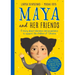 Maya and Her Friends: A Story about Tolerance and Acceptance to Support the Children of Ukraine