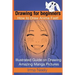 Drawing for beginners. How to Draw Anime Fast!: Illustrated Guide on Drawing Amazing Manga Pictures