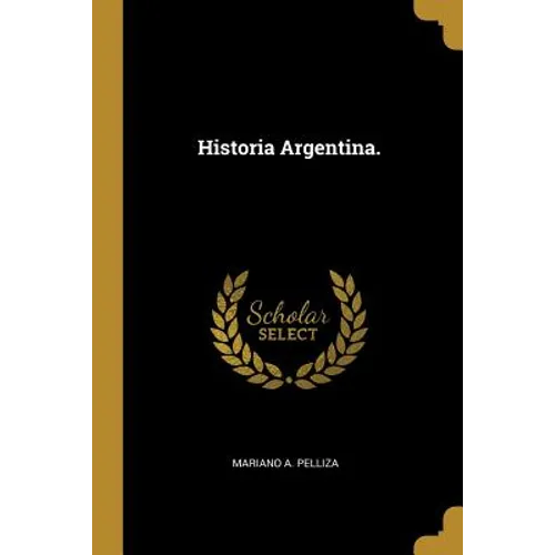 Historia Argentina.
