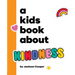 A Kids Book about Kindness
