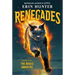 Renegades #1: The Magic Awakens