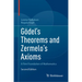 Gödel's Theorems and Zermelo's Axioms: A Firm Foundation of Mathematics
