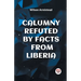 Calumny Refuted by Facts from Liberia