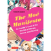 The Moe Manifesto: An Insider's Look at the Worlds of Manga, Anime, and Gaming
