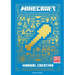 Manual Creativo de Minecraft (Minecraft: Creative Handbook - Spanish Edition)