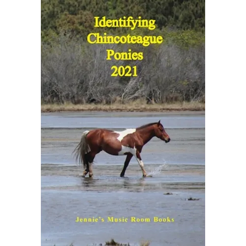 Identifying Chincoteague Ponies 2021
