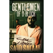 The Gentlemen of D-Block: Gang Land