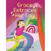 Grace Retraces Her Day