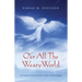O'Er All the Weary World: Stories for Advent and Christmas