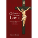 O Perfect Life of Love