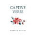 Captive Verse