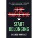 Stop Marketing, Start Belonging