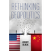 Rethinking Geopolitics