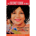 The Secret Code of Girls: Empowering Girls to Mature into Confident Women