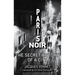 Paris Noir: The Secret History of a City